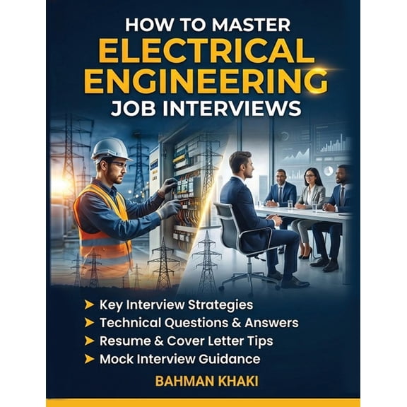 How To Master Electrical Engineering Job Interview, (Paperback)