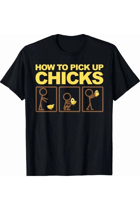 How To Pick Up Chicks Cute 101 Lover Comedy Present Unisex T-Shirt