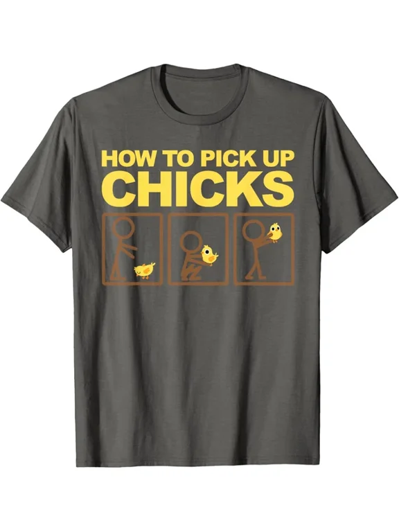 How To Pick Up Chicks Farm Guide Graphic Gift T-Shirt