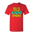 thumbnail image 1 of How To Pick Up Chicks Funny Humor DT Adult T-Shirt Tee, 1 of 2