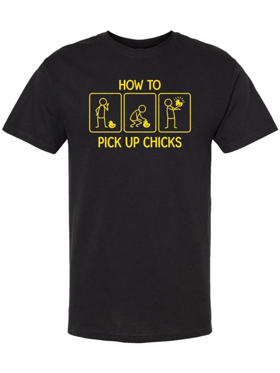 How To Pick Up Chicks Printed T-Shirt Funny Graphic 100% Cotton Crewneck Tee (Black, X-Large)