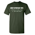 thumbnail image 1 of How To Prepare Tofu Sarcastic Humor Graphic Novelty Funny T Shirt, 1 of 5
