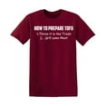 thumbnail image 1 of How To Prepare Tofu Sarcastic Humor Graphic Novelty Funny T Shirt, 1 of 5