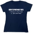 thumbnail image 1 of How To Prepare Tofu Sarcastic Humor Novelty Funny Women's Casual Tees, 1 of 3