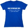 thumbnail image 1 of How To Prepare Tofu Sarcastic Humor Novelty Funny Women's Casual Tees, 1 of 3