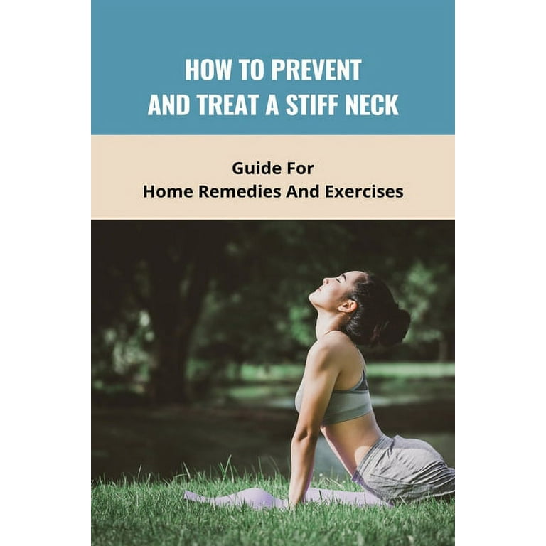 Exercises to Relieve Neck Stiffness, Stiff Neck Excersies