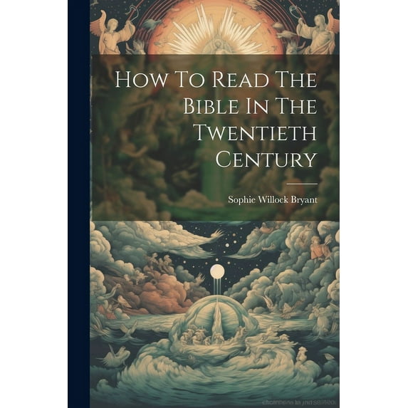 How To Read The Bible In The Twentieth Century (Paperback)