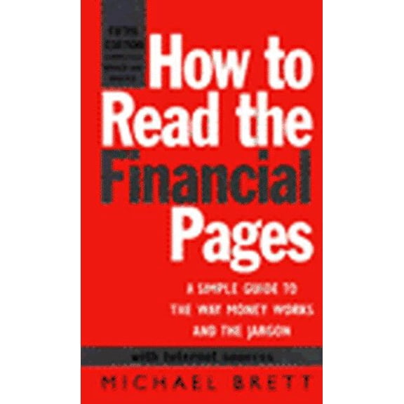 Pre-Owned How To Read The Financial Page (Paperback) 0712680772 9780712680776
