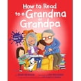 thumbnail image 1 of How to How to Read to a Grandma or Grandpa, (Hardcover), 1 of 1