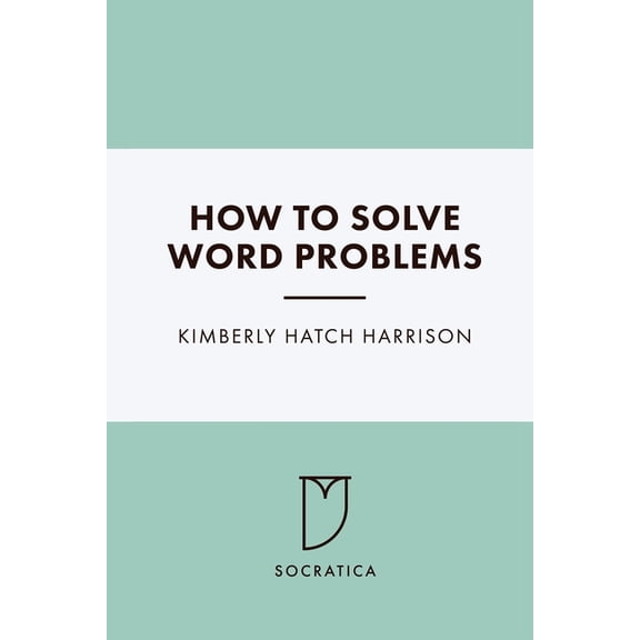 How To Solve Word Problems, (Paperback)