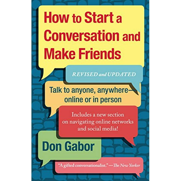 Pre-Owned How to Start a Conversation and Make Friends: Revised and Updated (Paperback) 1451610998 9781451610994