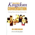 thumbnail image 1 of Pre-Owned How to Start a Kingdom Conversation: Sharing Christ with Those Closest to You (Paperback) 0884690822 9780884690825, 1 of 1