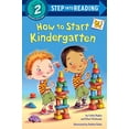 thumbnail image 1 of Pre-Owned How to Start Kindergarten: A Book for Kindergarteners (Paperback) 1524715514 9781524715519, 1 of 1