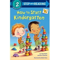 Pre-Owned How to Start Kindergarten: A Book for Kindergarteners (Paperback) 1524715514 9781524715519