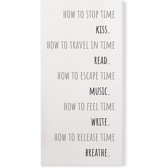 How To Stop Time Rustic Wood Wall Sign 9x18