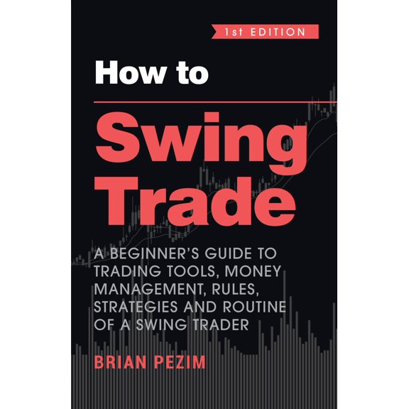 How to Swing Trade (Paperback)