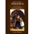 thumbnail image 1 of Pre-Owned How To Teach Phonics: A Better Days Books Home School Classic, 1 of 1