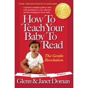 How to Teach Your Baby to Read Hardcove How to Teach Your Baby to Read, Hardcover