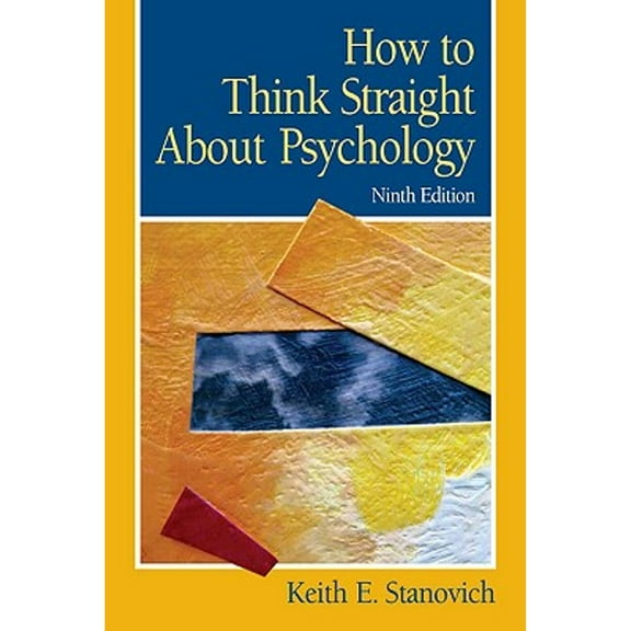 Pre-Owned How To Think Straight About Psychology (9th Edition) (Paperback) 0205685900 9780205685905