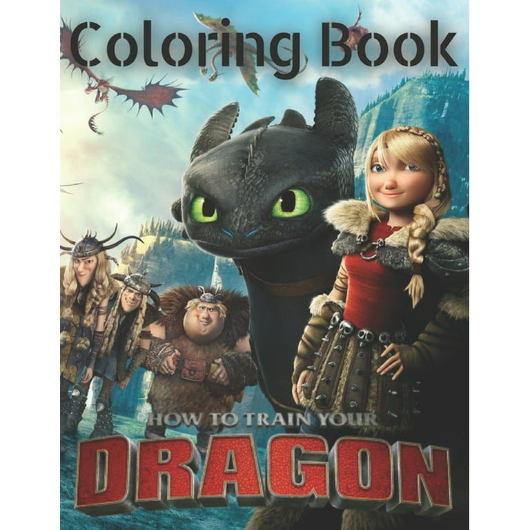How Train Dragon Coloring Book Big Coloring Book for Adults Teen To Stress  Re