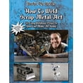 thumbnail image 1 of How To Weld Scrap Metal Art: 30 Easy Welding Projects You Can Make At Home, (Paperback), 1 of 1