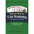 thumbnail image 1 of Pre-Owned How To Win At Gin Rummy: Playing for Fun and Profit (Paperback) 1626541973 9781626541979, 1 of 1
