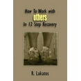 thumbnail image 1 of How To Work with Others In 12 Step Recovery (Paperback), 1 of 1
