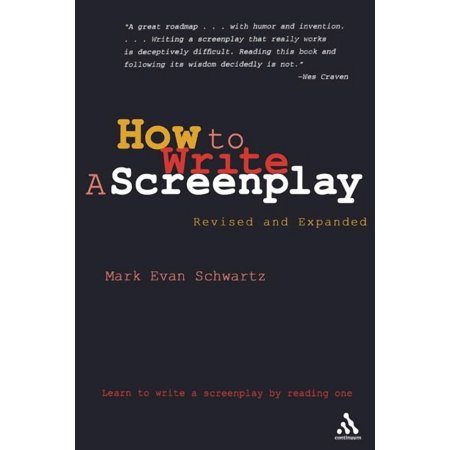 How to Write: A Screenplay: Revised and Expanded Edition, (Paperback)