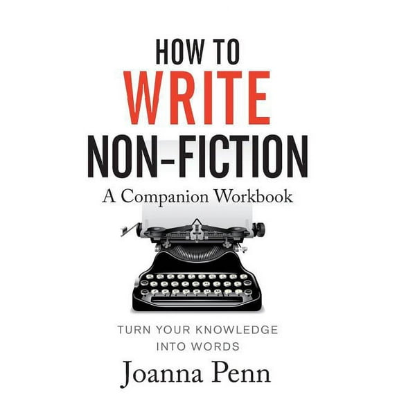 How To Write Non-Fiction Companion Workbook (Paperback)
