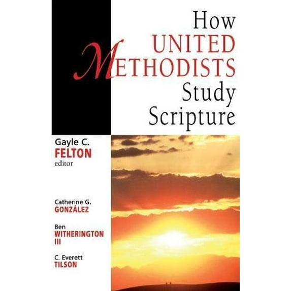 Pre-Owned How United Methodists Study Scripture (Paperback) 0687084229 9780687084227