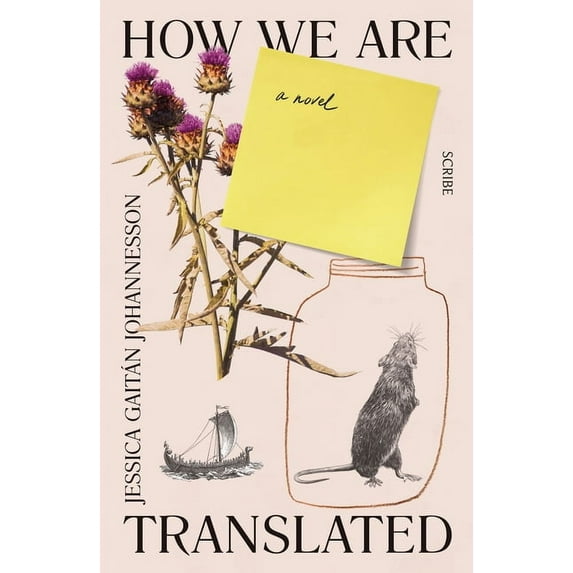 How We Are Translated (Paperback) by Jessica Gaitán Johannesson