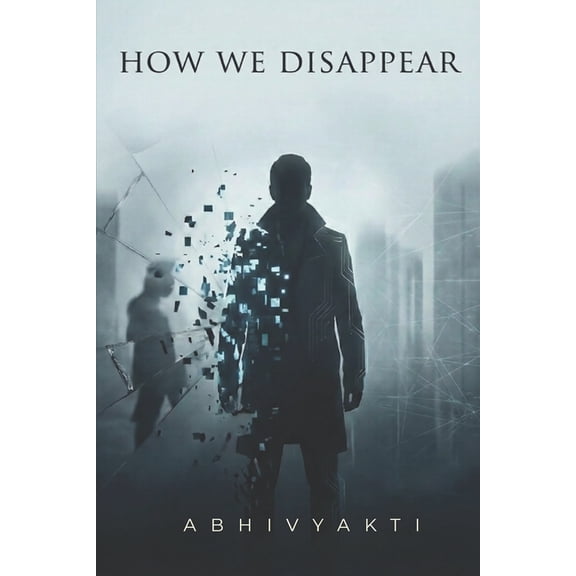 How We Disappear, (Paperback)