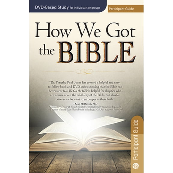 Pre-Owned How We Got the Bible Participant Guide (DVD Small Group), 9781628622126, 1628622121, Paperback,
