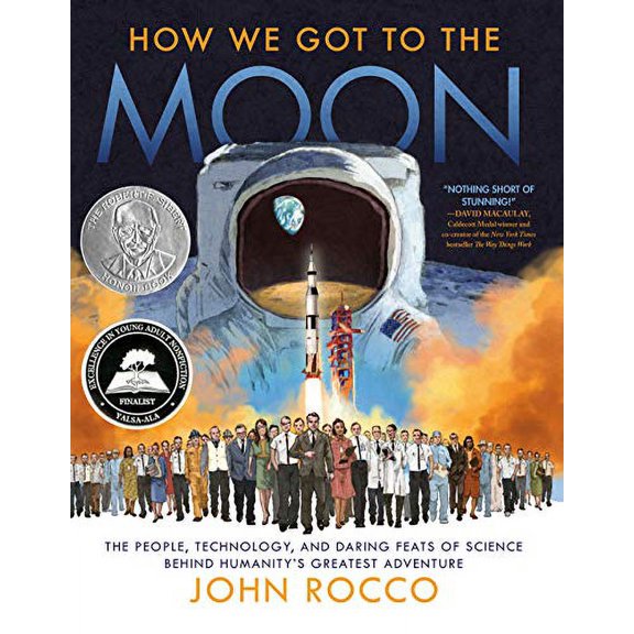 Pre-Owned How We Got to the Moon: The People, Technology, and Daring Feats of Science Behind Humanity's Greatest Adventure (Hardcover) 0525647414 9780525647416