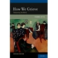 thumbnail image 1 of How We Grieve: Relearning the World, (Paperback), 1 of 1