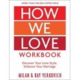 thumbnail image 1 of Pre-Owned How We Love Workbook, Expanded Edition: Making Deeper Connections in Marriage (Paperback) 073529089X 9780735290891, 1 of 1