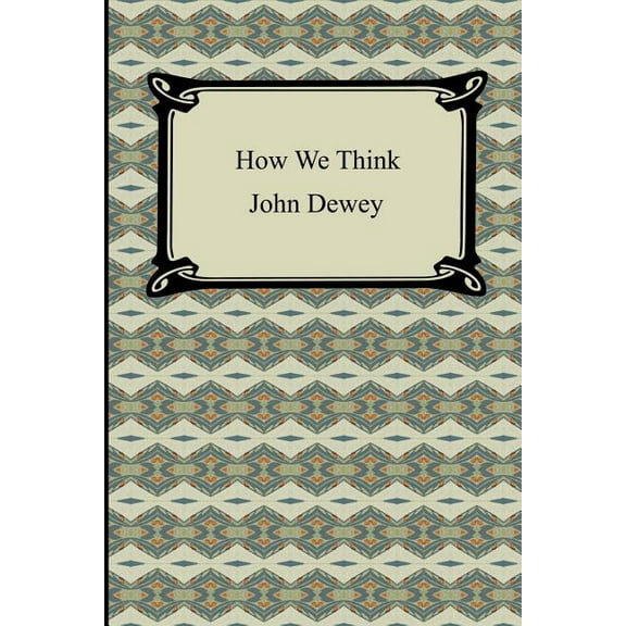 How We Think, (Paperback)