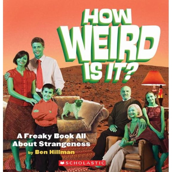 Pre-Owned How Weird Is It? (Hardcover) 0439918685 9780439918688