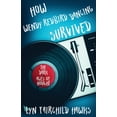 thumbnail image 1 of How Wendy Redbird Dancing Survived the Dark Ages of Nought Paperback, 1 of 1