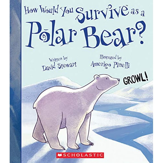 Pre-Owned How Would You Survive as a Polar Bear? (Paperback) 0531131904 9780531131909