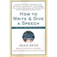 thumbnail image 1 of Pre-Owned How to Write and Give a Speech, Second Revised Edition (Paperback) 0312302738 9780312302733, 1 of 1
