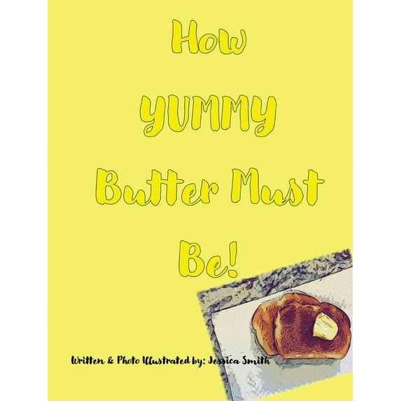 How YUMMY Butter Must Be!