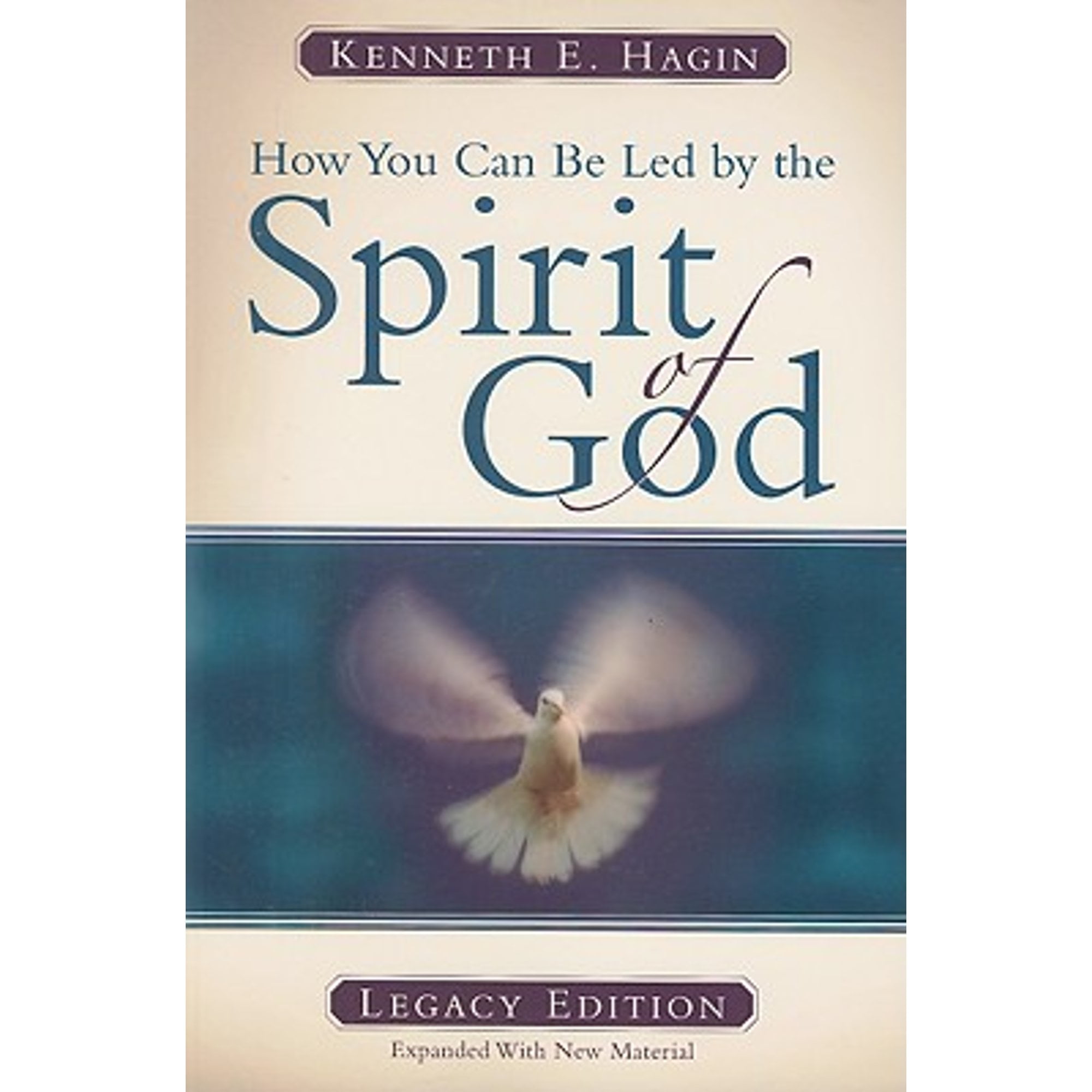 Pre-Owned How You Can Be Led by the Spirit of God: Legacy Edition (Paperback) Kenneth E Hagin