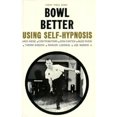 thumbnail image 1 of Pre-Owned How You Can Bowl Better Using Self-Hypnosis (Paperback) 0879800712 9780879800710, 1 of 1
