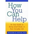 thumbnail image 1 of Pre-Owned How You Can Help: An Easy Guide to Doing Good Deeds in Your Everyday Life (Paperback) 0415922976 9780415922975, 1 of 1