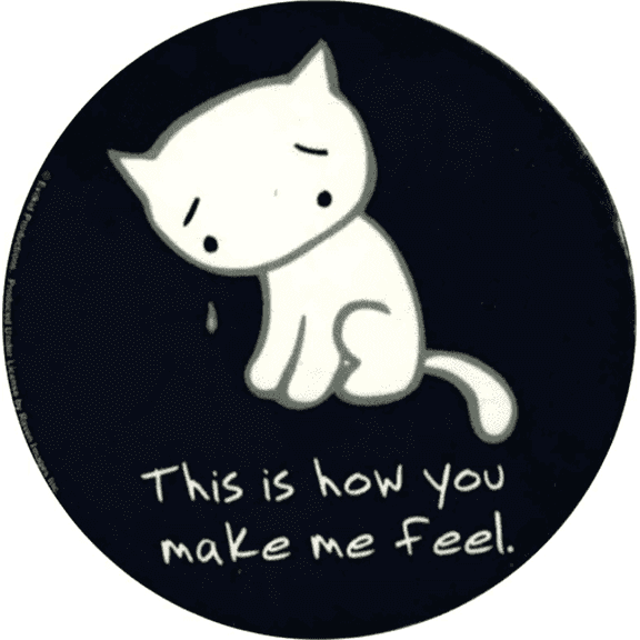 How You Make Me Feel - Round Sticker - 2 1/2" Round