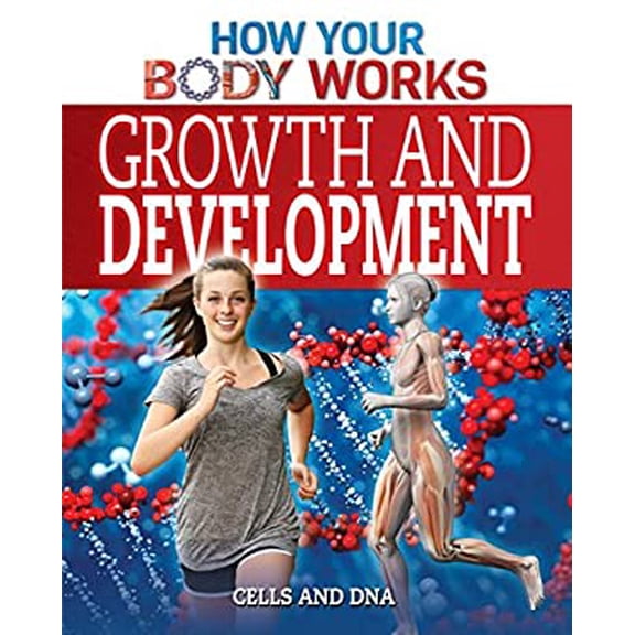 Pre-Owned Growth and Development : Cells and DNA (Hardcover) 9781499412413