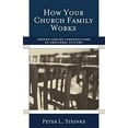 thumbnail image 1 of Pre-Owned How Your Church Family Works: Understanding Congregations as Emotional Systems (Paperback) 1566993296 9781566993296, 1 of 1