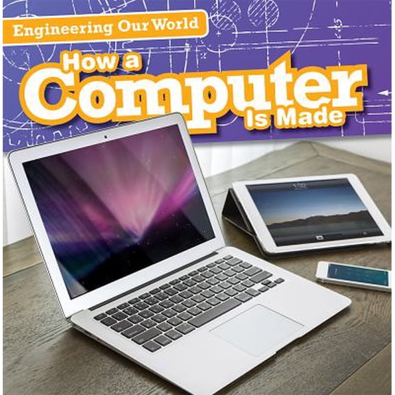 Pre-Owned How a Computer Is Made (Paperback) 9781482439274
