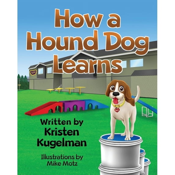 How a Hound Dog Learns, (Paperback)